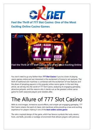 Feel the Thrill of 777 Slot Casino: One of the Most Exciting Online Casino Games