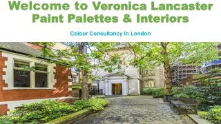 Veronica Lancaster Paint Palettes & Interiors | Colour consultancy in London