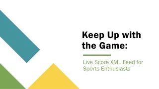 keep up with the game
