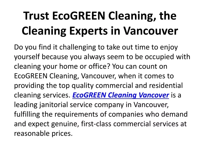 trust ecogreen cleaning the cleaning experts