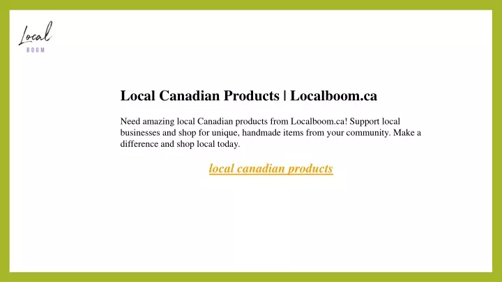 local canadian products localboom ca need amazing