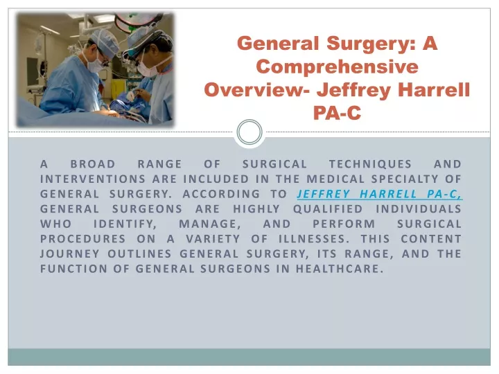 general surgery a comprehensive overview jeffrey harrell pa c