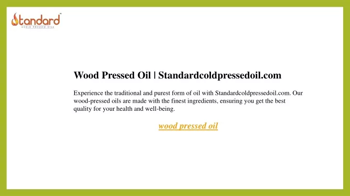 wood pressed oil standardcoldpressedoil