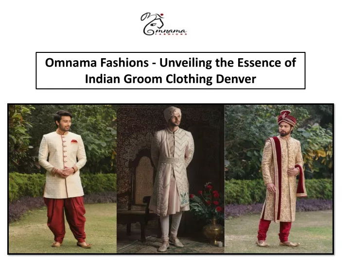 omnama fashions unveiling the essence of indian