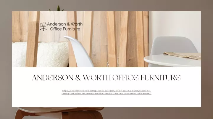 anderson worth office furniture