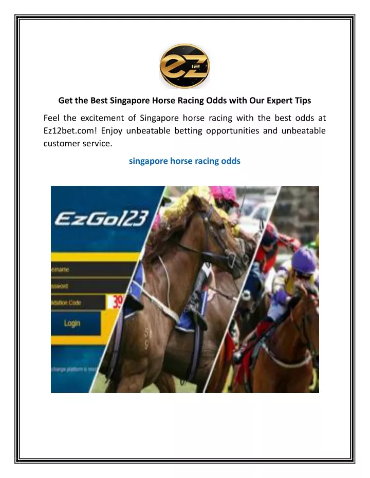 get the best singapore horse racing odds with