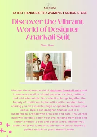 Discover the Vibrant World of Designer Anarkali Suit