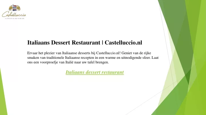 italiaans dessert restaurant castelluccio