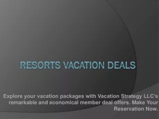 Resorts Vacation Deals