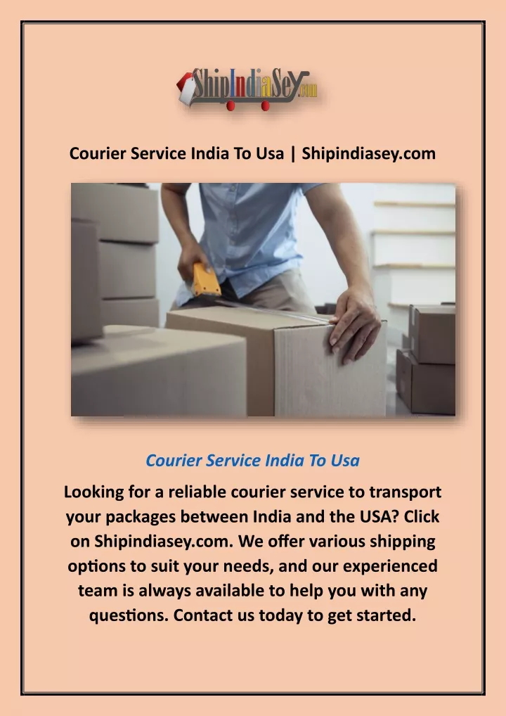 courier service india to usa shipindiasey com