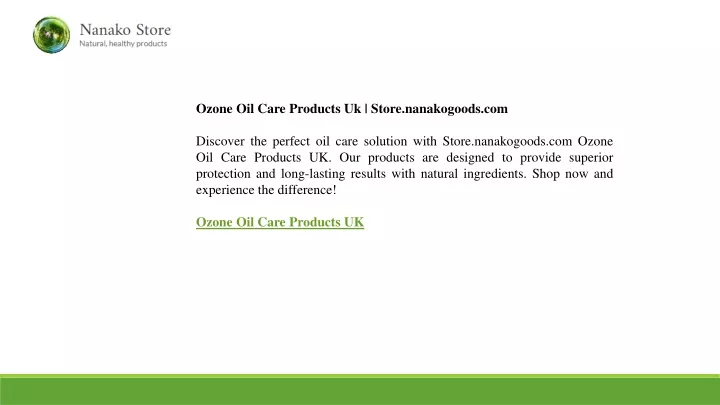 ozone oil care products uk store nanakogoods