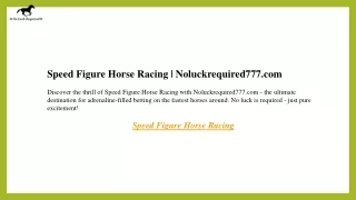 Speed Figure Horse Racing  Noluckrequired777.com