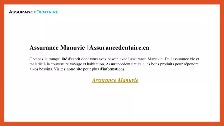 assurance manuvie assurancedentaire ca obtenez