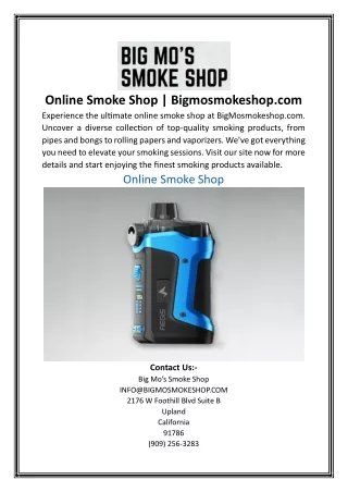 Online Smoke Shop Bigmosmokeshop