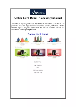 Amber Card Dubai  Vapekingdubai.net