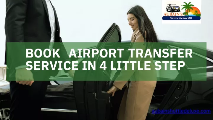 book airport transfer service in 4 little step