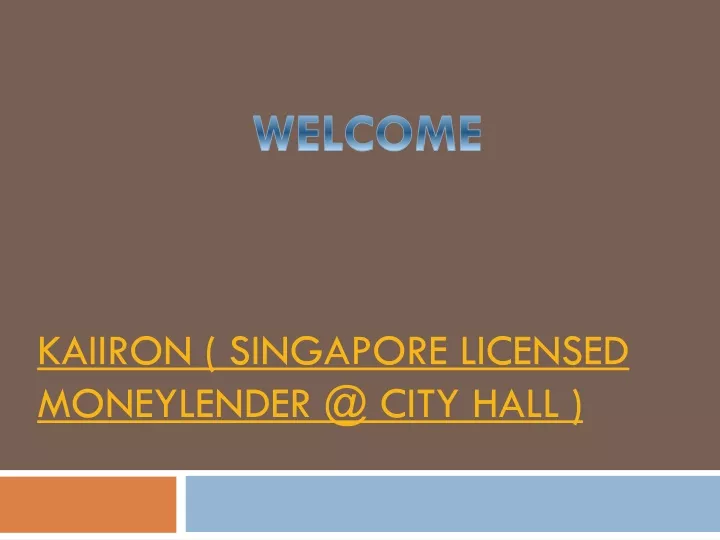 kaiiron singapore licensed moneylender @ city hall