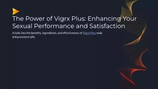 the power of vigrx plus enhancing your sexual