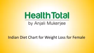 Indian Diet Chart for Weight Loss for Female