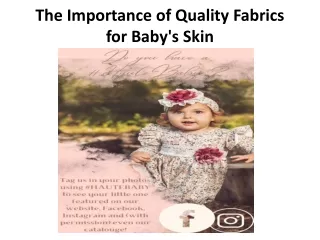 The Importance of Quality Fabrics for Baby's Skin