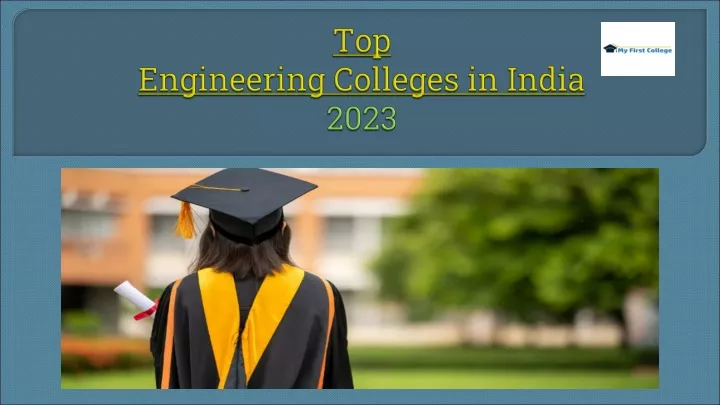 top engineering colleges in india 2023
