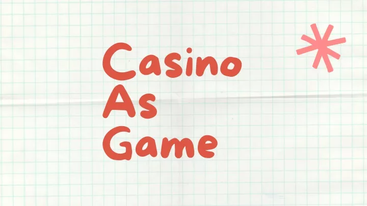 casino as game