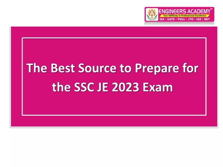 the best source to prepare for the ssc je 2023 exam
