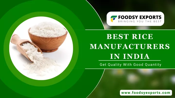 best rice manufacturers in india