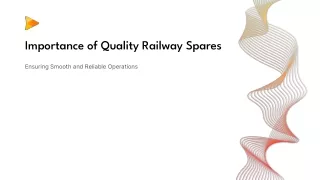 Importance of Quality Railway Spares