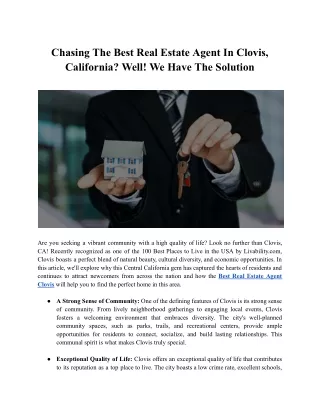 Chasing The Best Real Estate Agent In Clovis, California_ Well! We Have The Solution