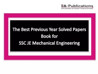 The Best Previous Year Solved Paper Book for SSC JE Mechanical Engineering
