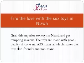 Fire the love with the sex toys in Nizwa