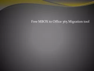 Free MBOX to Office 365 Migration tool