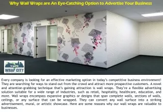 Why Wall Wraps are An Eye-Catching Option to Advertise Your Business