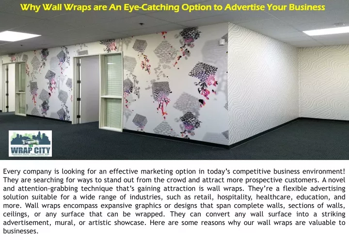 why wall wraps are an eye catching option