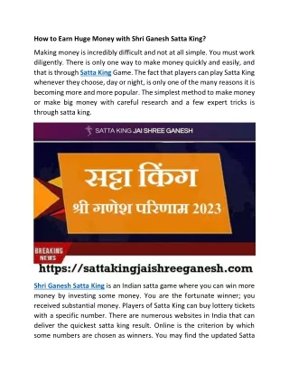 How to Earn Huge Money with Shri Ganesh Satta King