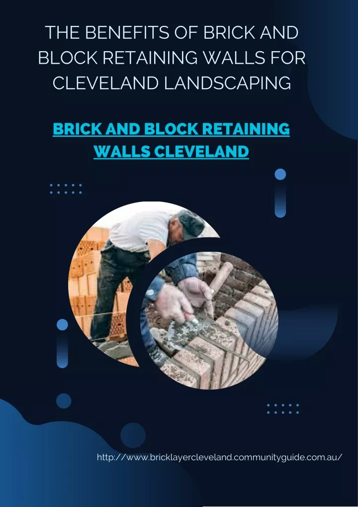 the benefits of brick and block retaining walls