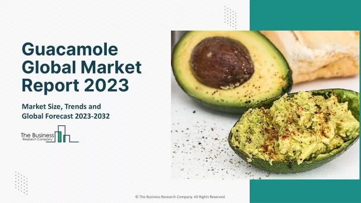 guacamole global market report 2023