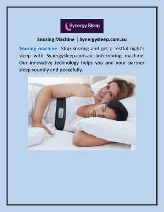 Snoring Machine | Synergysleep.com.au