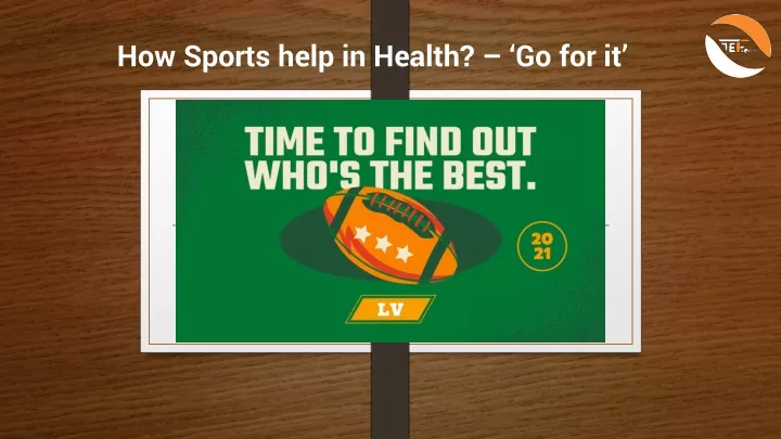 how sports help in health go for it