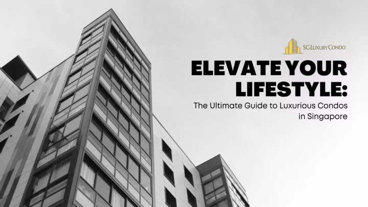 elevate your lifestyle