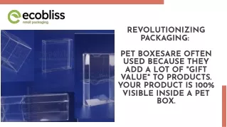 Enhance Your Product Presentation with Stunning Transparent PET Boxes