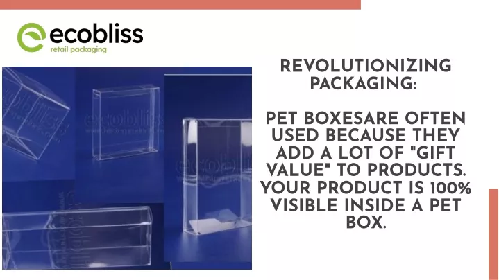 revolutionizing packaging