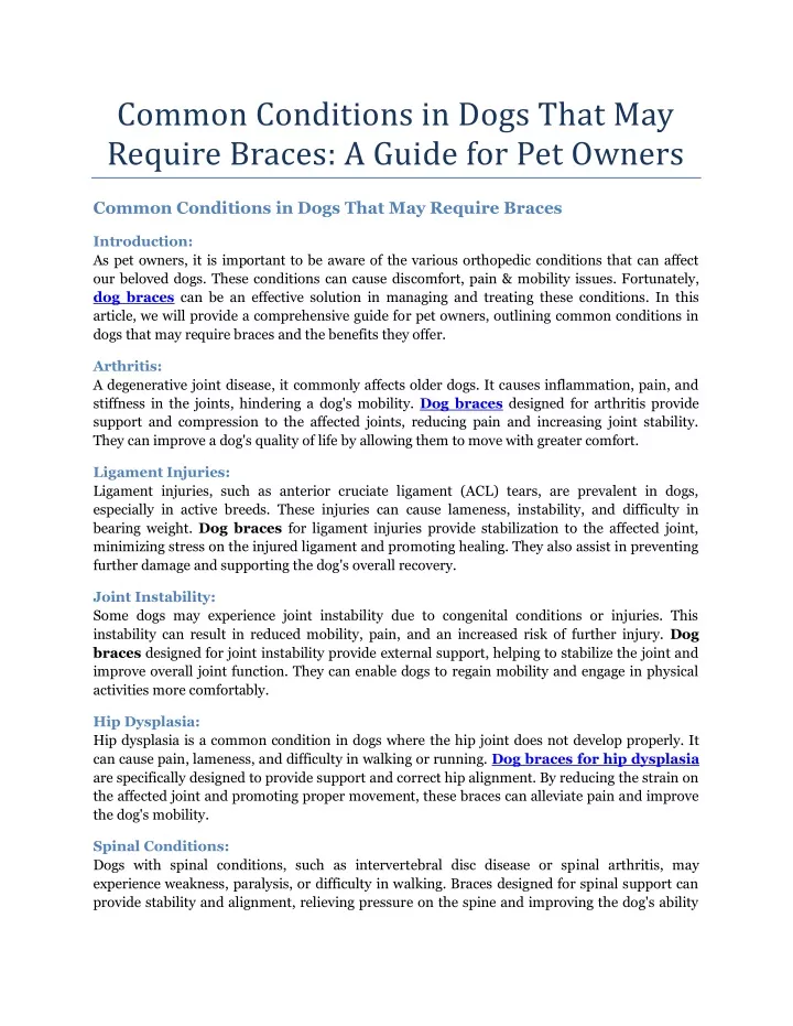 common conditions in dogs that may require braces