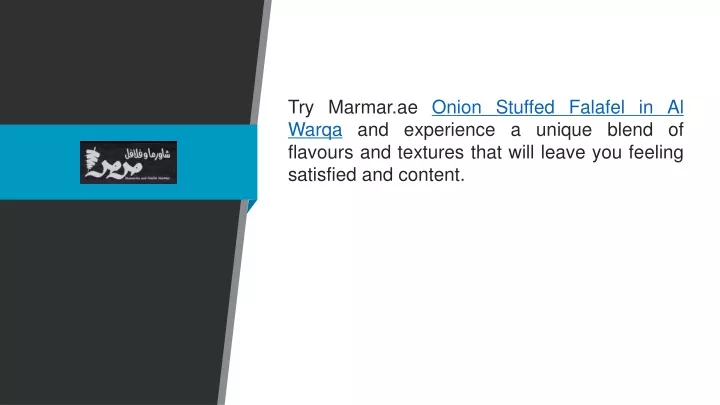 try marmar ae onion stuffed falafel in al warqa