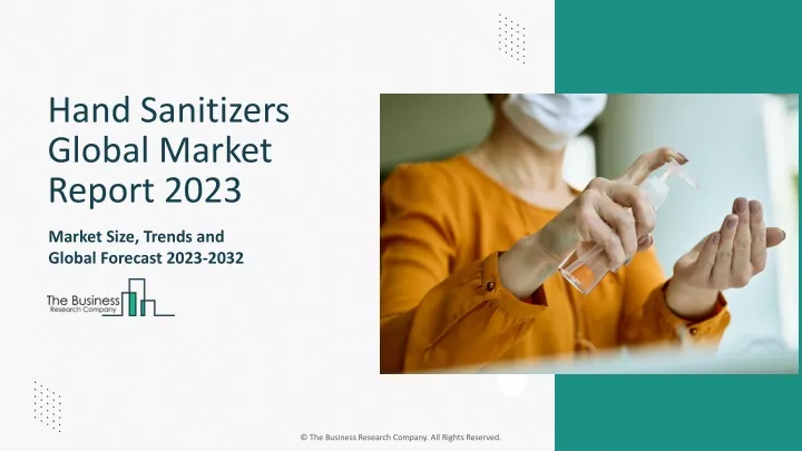 hand sanitizers global market report 2023