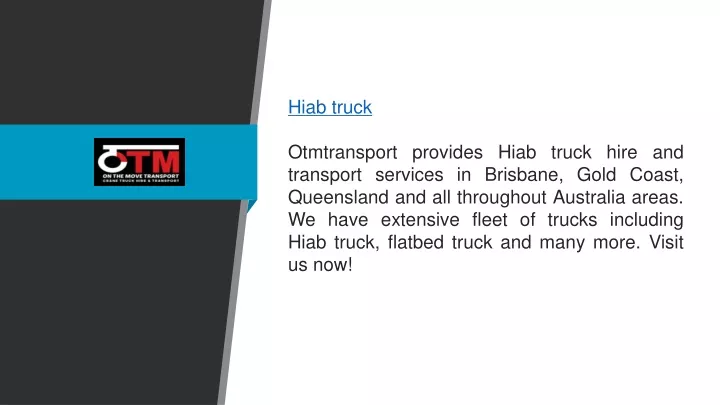 hiab truck otmtransport provides hiab truck hire