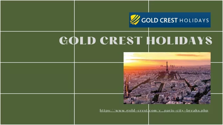 gold crest holidays