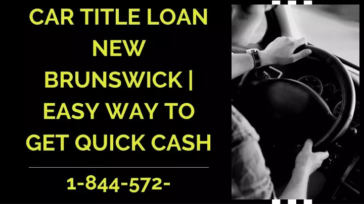 car title loan new brunswick easy