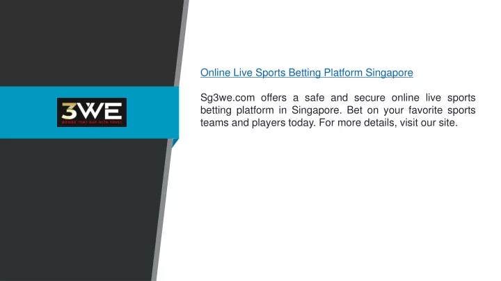 online live sports betting platform singapore